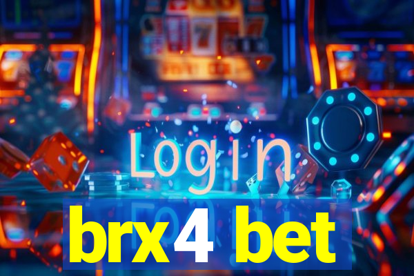 brx4 bet